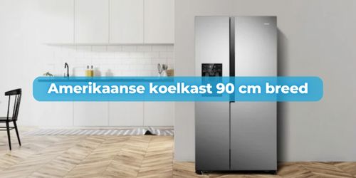 amerikaanse koelkast 90 cm breed